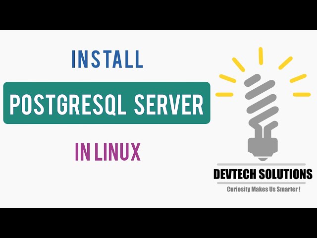 How To Install PostgreSQL Server In Ubuntu Linux