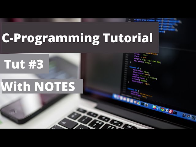 C Programming Tutorials for absolute begineers with chapter wise PDF notes: #3