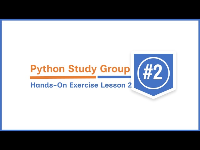 PSG: Hands-On Exercise Two Tutorial Guide for Lesson Two