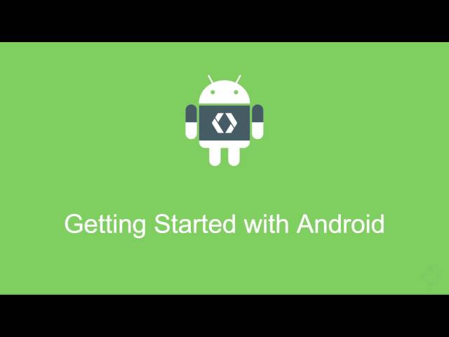 Getting Started With Android