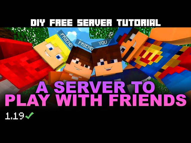 Make a FREE SERVER for Minecraft 1.19+ | Setup Server and Play with Friends
