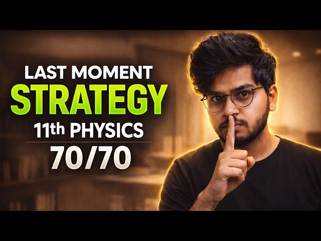 Must Watch Class 11th Physics 🙏