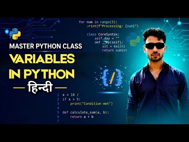02 Master Python Class-Variables in Python - Hindi