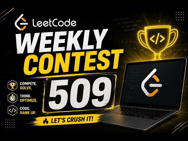 🔴 LeetCode Weekly Contest 509 Live | Growing in Public