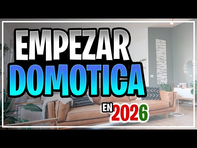 🔴 HOME AUTOMATION IN 2026 - How to start your SMART HOME from scratch