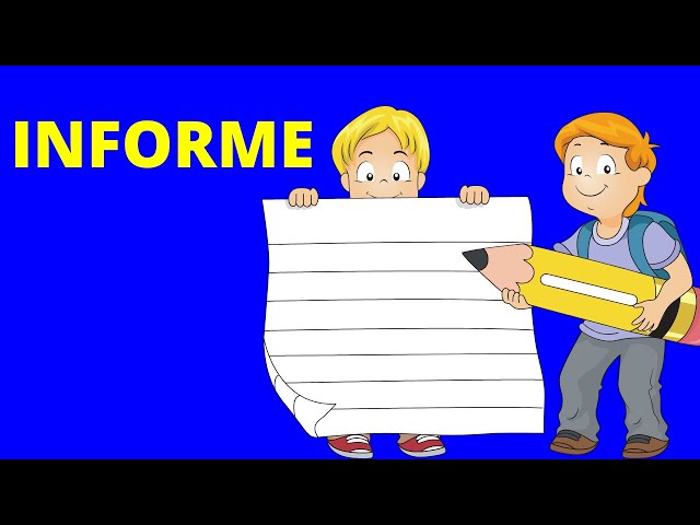 ¿Qué es un INFORME y cómo hacerlo? Ejemplos, características y partes✍️