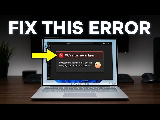 How to Fix Microsoft Teams "We've Run Into an Issue" Error | Easy Fix 2026