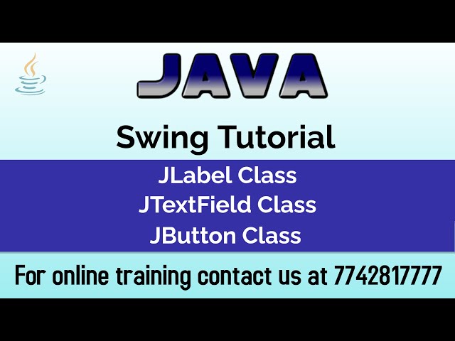 Swing Components in Java Explained | JLabel, JTextField, JButton Constructors & Methods