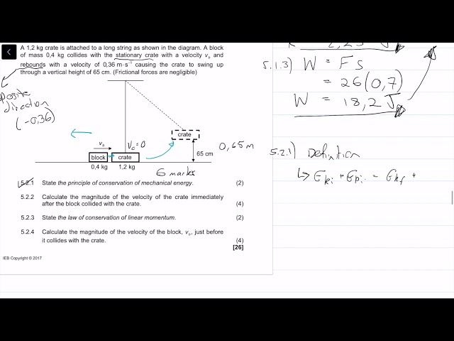 2017 Final|Matric IEB Physics Paper 1 Exam |Question 5|Work, Energy, Power, Momentum