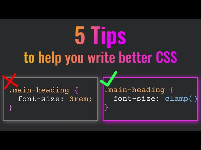 5 useful tips to help you improve your CSS TODAY!!