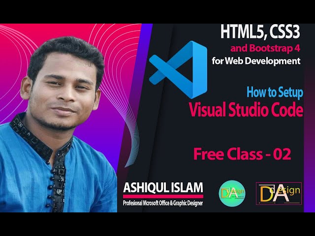How to Setup Visual Studio Code for Web Development | HTML, CSS, JavaScript | Free Class-02