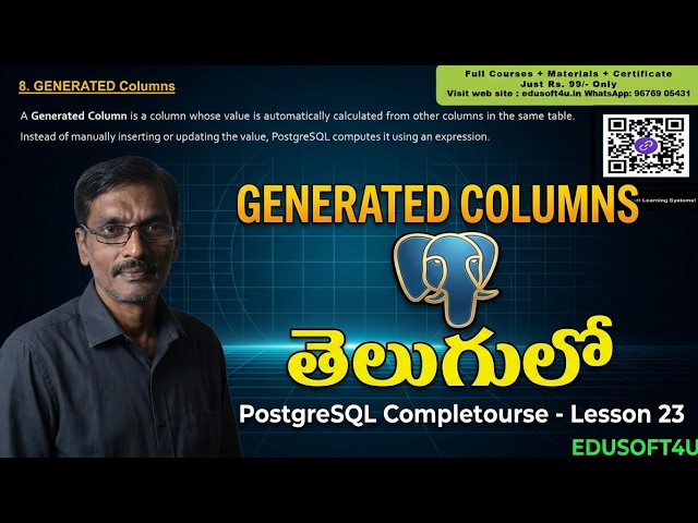 GENERATED Columns in PostGreSQL - PostGreSQL Complete Course in Telugu - Lesson 23