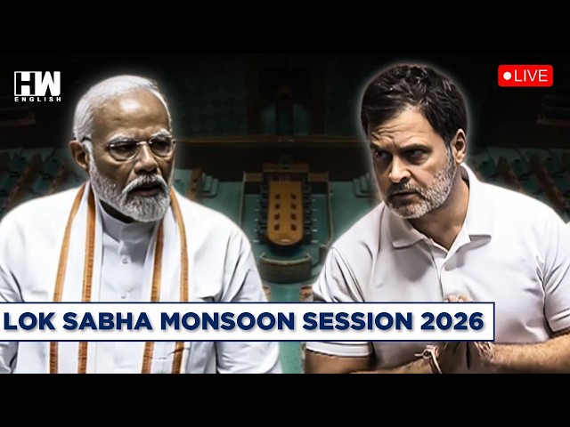 Lok Sabha LIVE | Parliament Monsoon Session 2026