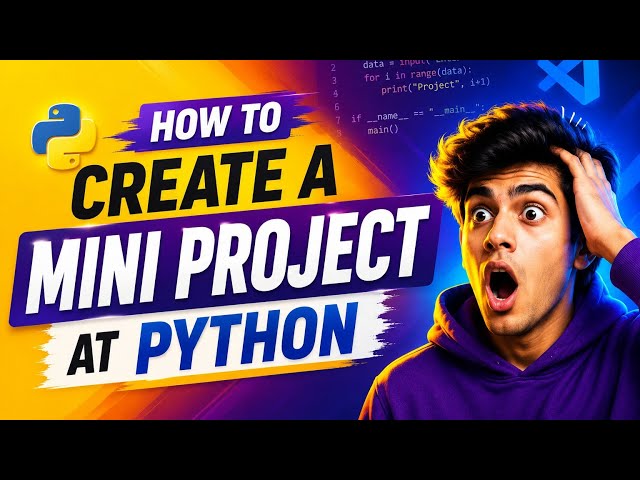 Build Your First Python Mini Project (Easy + Crazy Cool)🔥