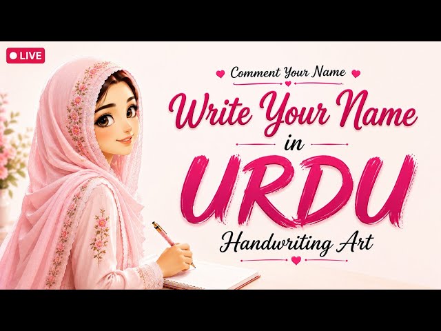 🔴 Live Name Writing ✍️ Urdu & English Name Writing | Handwriting Art #live