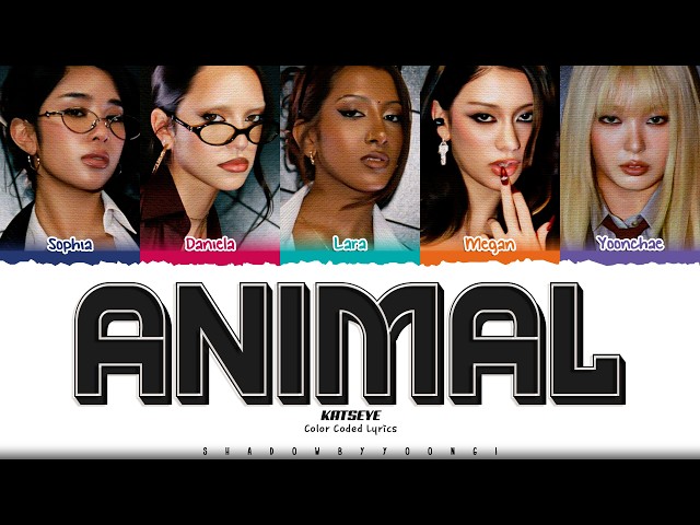 KATSEYE 'Animal' Lyrics (캣츠아이 Animal 가사) [Color Coded_Eng] | ShadowByYoongi
