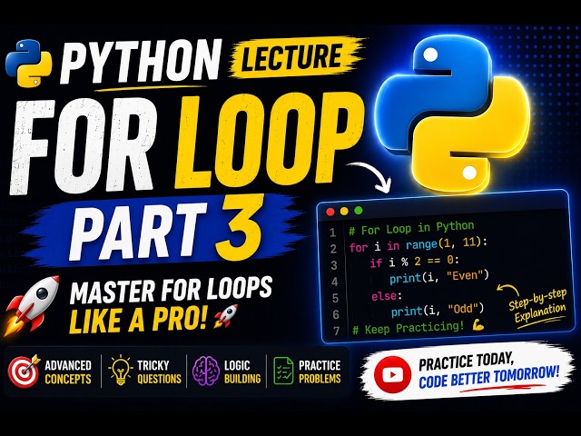 **Python For Loop 🔥 | Part 3 | Advanced Concepts, Tricky Questions & Logic Building 🐍