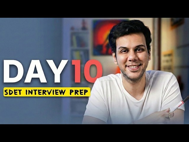 Important SDET interview  question | SDET Interview Prep - Day 10 | #sdet #techwithjatin