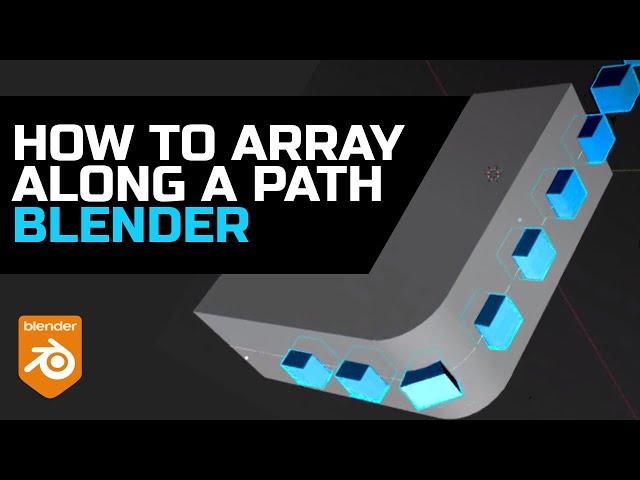 How to array along a path in Blender for beginners