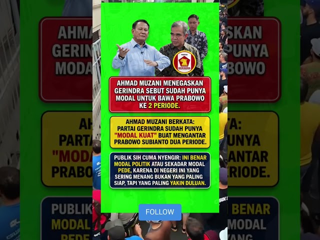 Gerindra sudh punya modal untuk bawa prabowo 2 priode