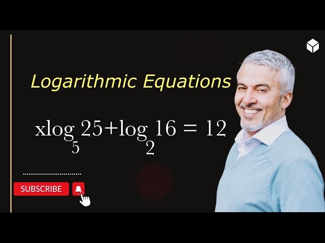 Solving Logarithmic Equations.