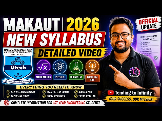 MAKAUT | 2026 | 1st Year New Syllabus | Study Resources | Complete Guide | Tending to Infinity