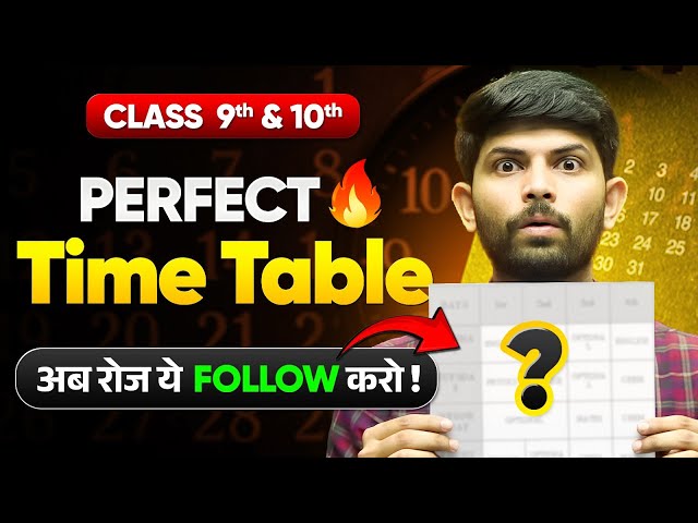 Ultimate Daily Time Table|Class 10&9| Balance Study, Sleep & Score 95+