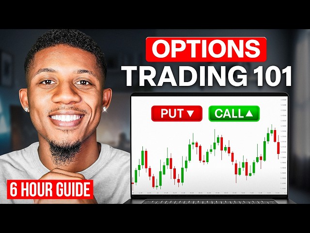 Options Trading For Beginners (Full 6 Hour In-Depth Course)