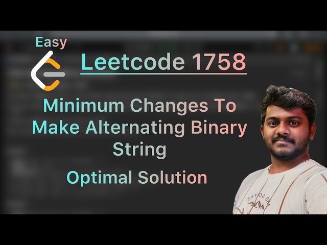 Minimum Changes To Make Alternating Binary String - Leetcode 1758