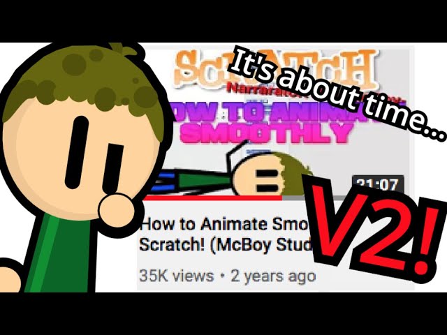 SCRATCH ANIMATION TUTORIAL! (Tips and tricks to improve your animations!)