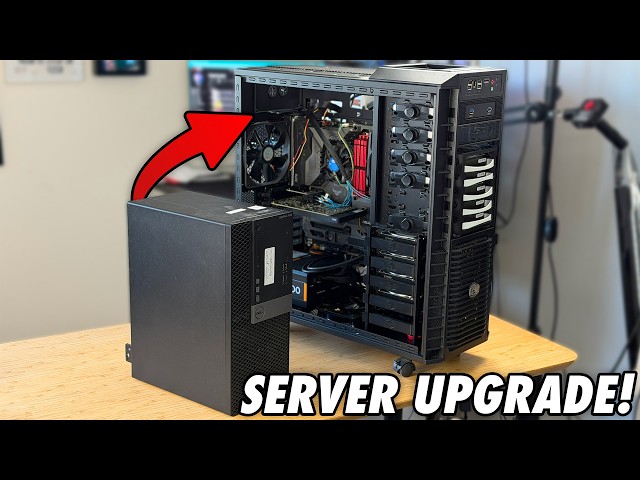 Upgrading My Home Server!