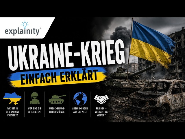 Ukraine war simply explained (explainity® explainer video)