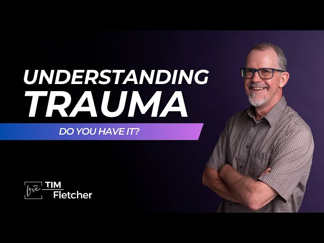 Understanding Trauma - Part 1 | #complextrauma