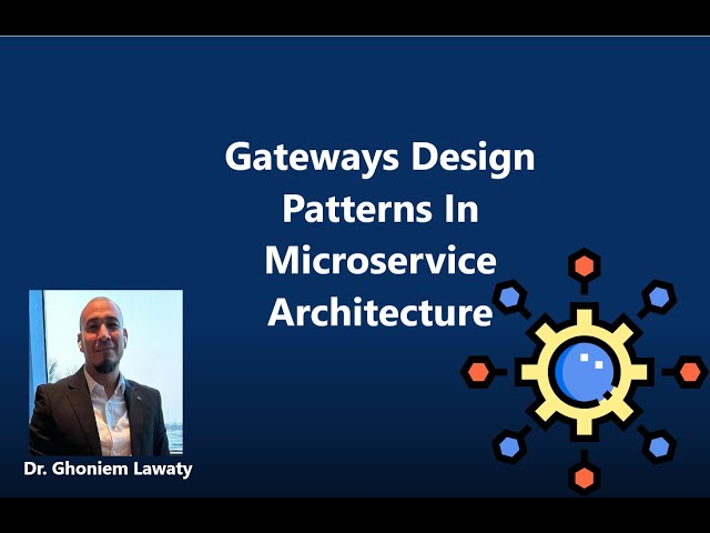 Microservices Gateway Design Patterns Explained