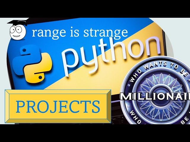 Millionaire Project | Range | Python Tutorial for Starters