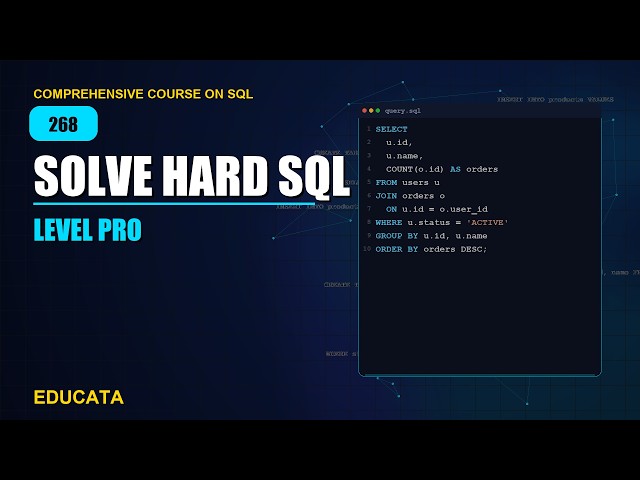 268. Hard SQL Problems 21–30 | Comprehensive Course on SQL