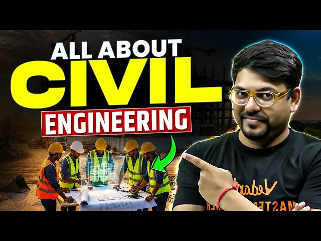 All About Civil Engineering in 2026🤔| All Details Every Eng. Aspirant Should Know | Harsh Sir