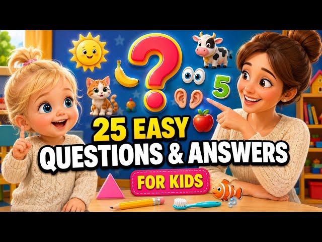 25 Easy Questions & Answers for Kids | Fun English Learning