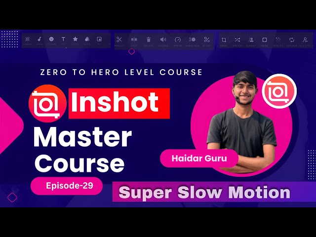 Mobile Se Super Slow Motion Video Kaise Banaye | InShot App Slow Motion Tutorial | episode-29