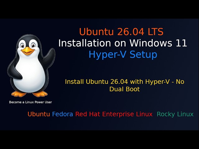 How to Install Ubuntu 26.04 LTS on Windows 11 Using Hyper-V | #moreoftech