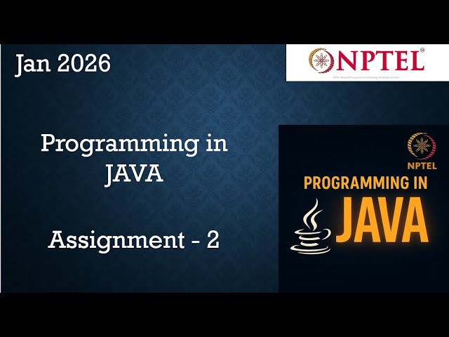 NPTEL Programming In Java Week 2 Programming Assignment Answers Solution | 2026 Jan