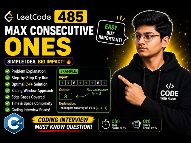 LeetCode 485: Max Consecutive Ones | Sliding Count Technique Explained | Optimal C++ Solution