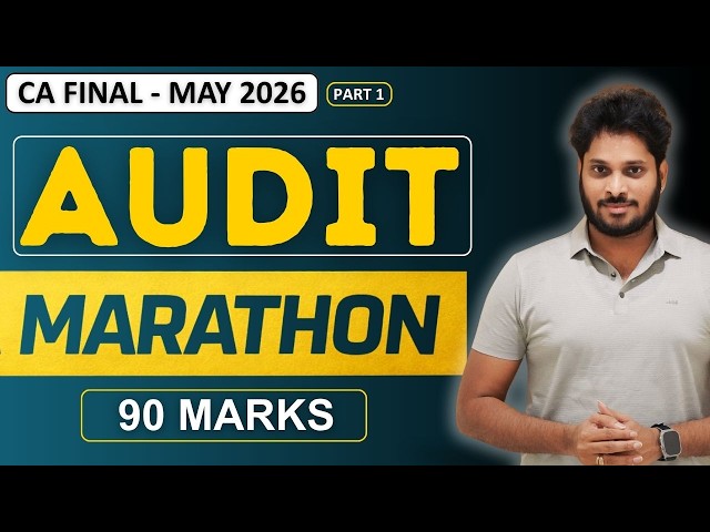 Advanced Auditing Marathon | CA Final Audit Marathon | Audit Marathon