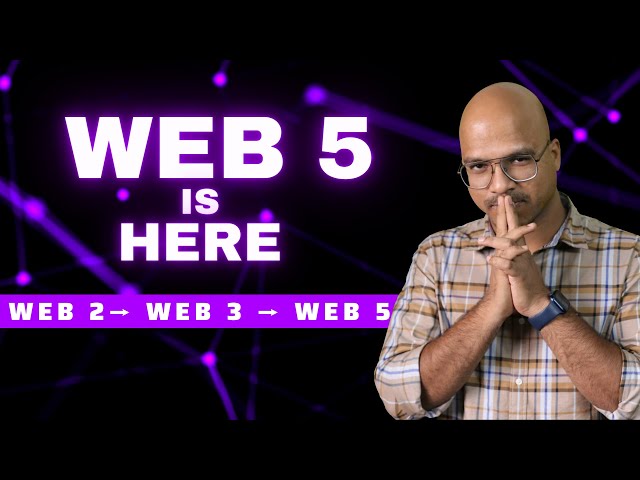 Web5 is Here | Web2 + Web3