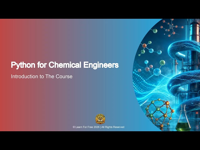 Python for Chemical Engineers | 01A