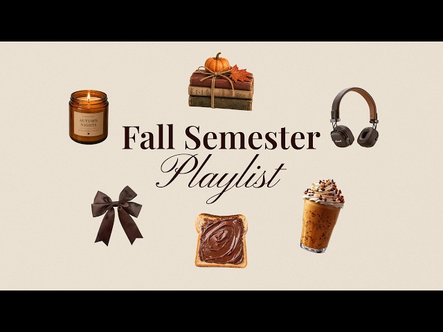 Fall Semester Mode 🍂 Lofi Playlist to Study & Focus