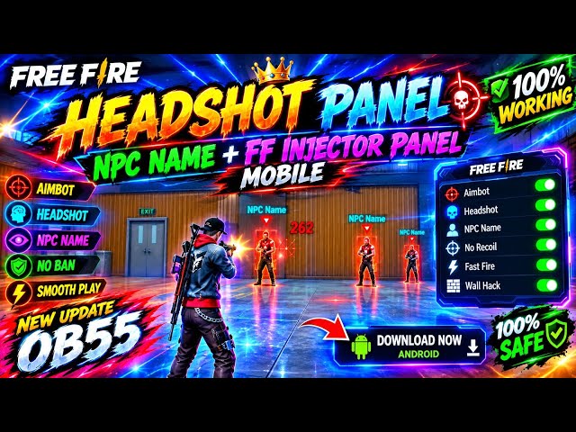 🔥 Free Fire Headshot Panel | NPC Name + FF Injector Panel Mobile | Free Fire Hack Panel
