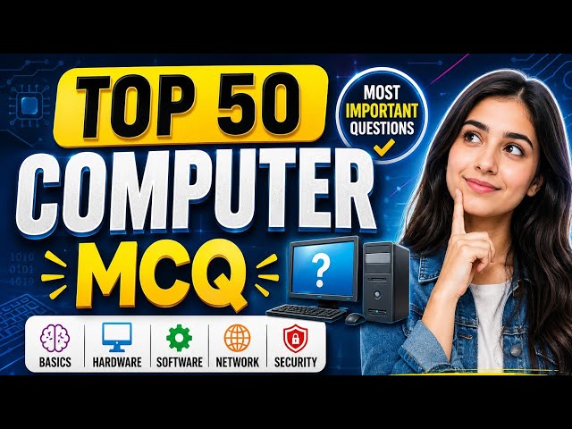 Top 50 Computer MCQs | Computer Basic MCQs | Most Important Computer Questions & Answers
