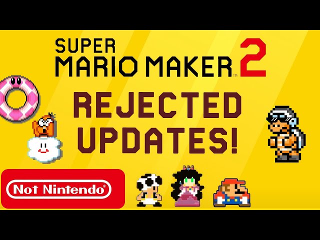 Mario Maker 2 Updates That Didn't Quite Make the Cut...