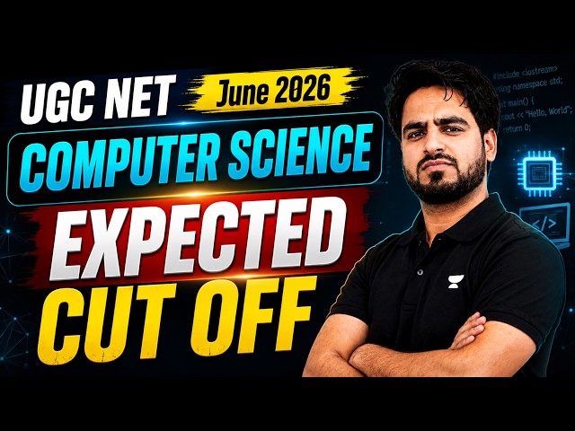 UGC NET Computer Science Expected Cut Off June 2026 | UGC NET Cut Off June 2026 | by Muneeb sir